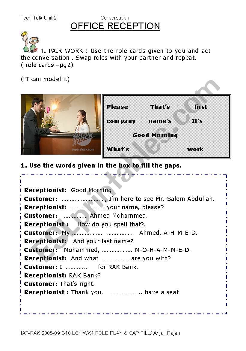 Role play-& Gap fill worksheet