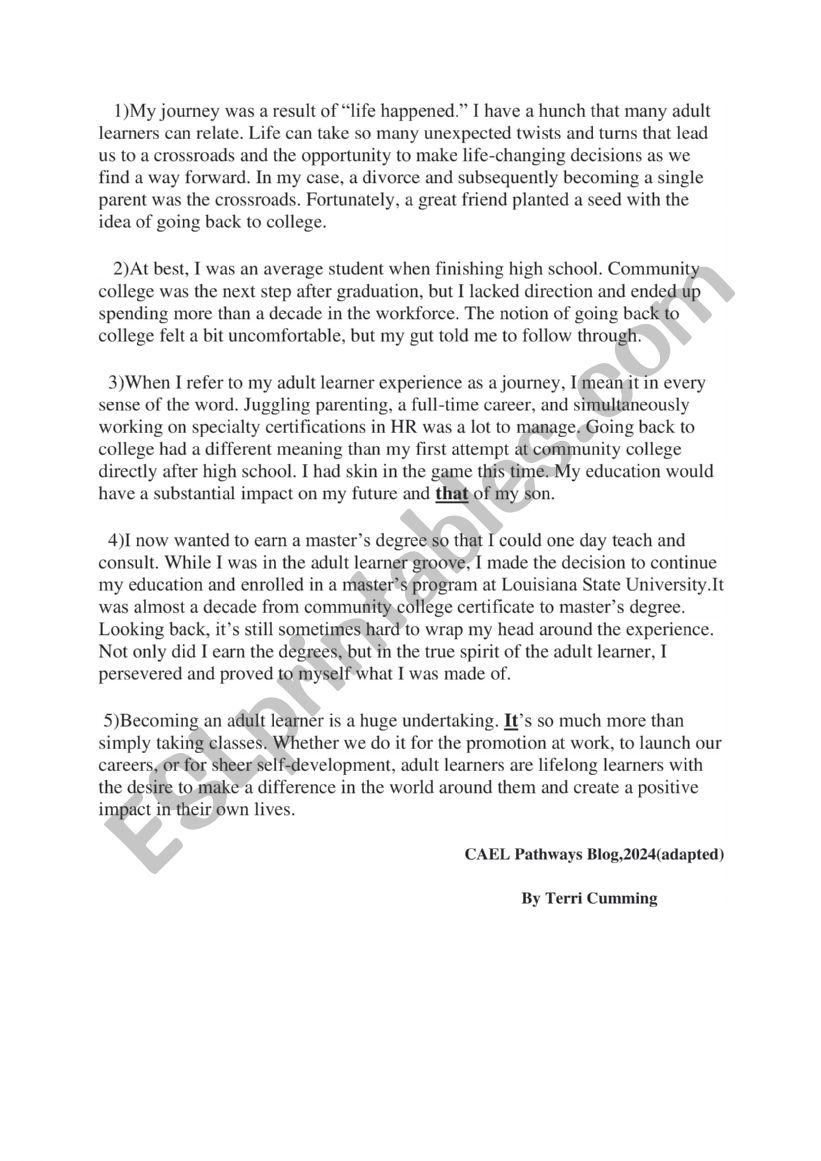 A good reading comprehension about lifelong learning and it is very recent(2024) excellent for bac students