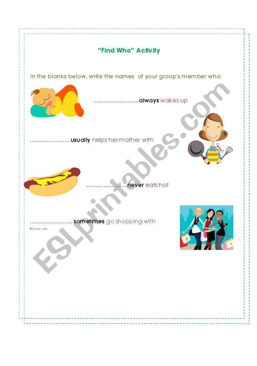 Find Who activity_adverbs of Frequency