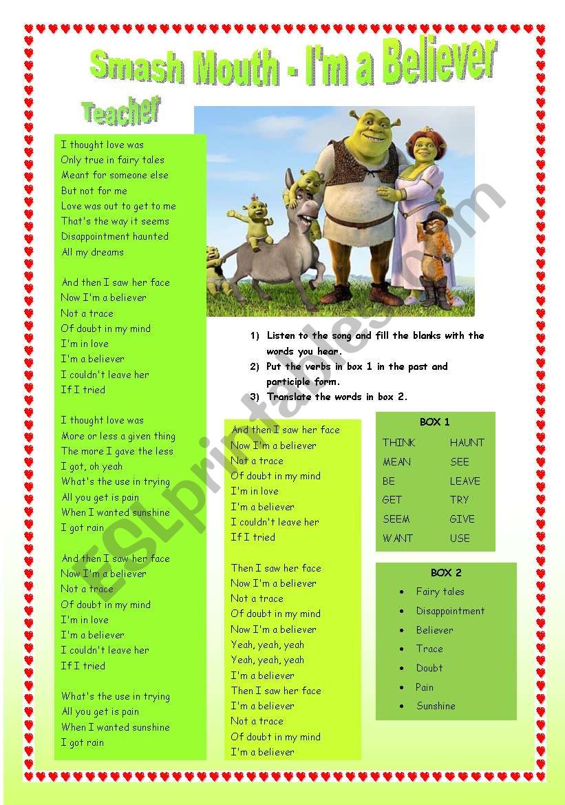 Song from the movie shrek: IÂ´m a believer (smash mouth) and some exercices