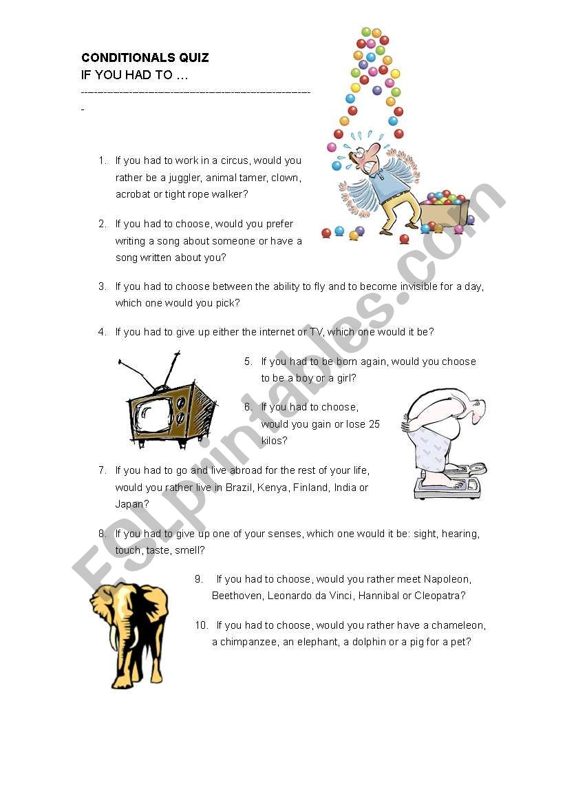 Would you rather Quiz 1, conditional 2.
