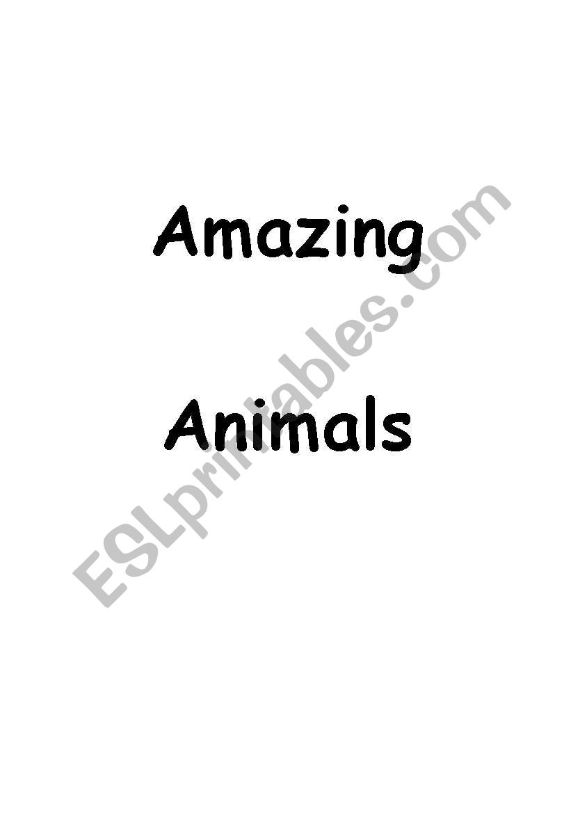 Amazing Animals worksheet