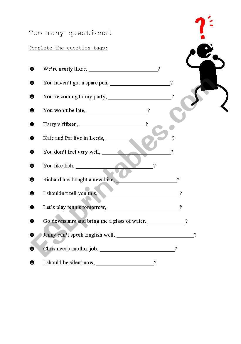 Too many questions! worksheet