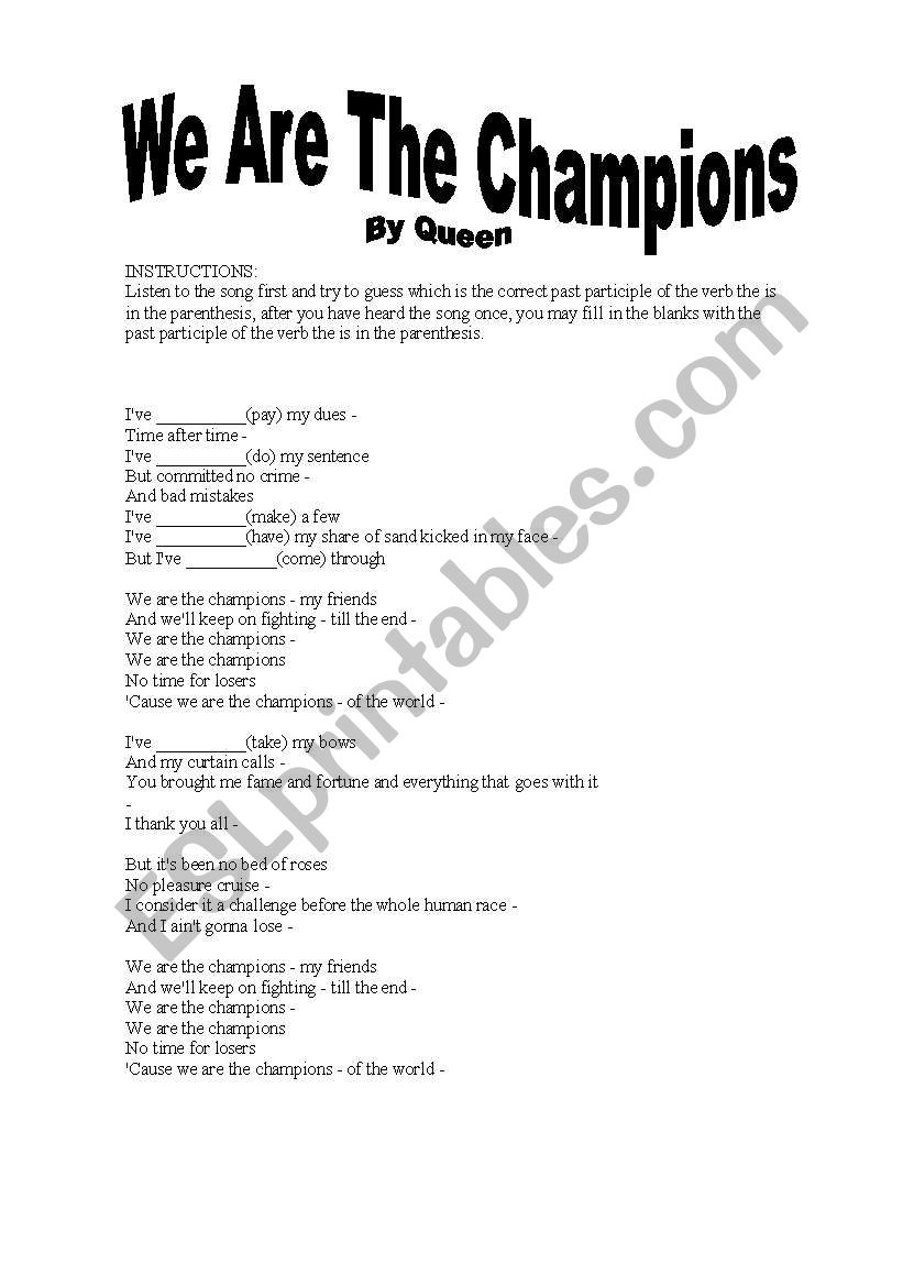 We are the champions song by Queen