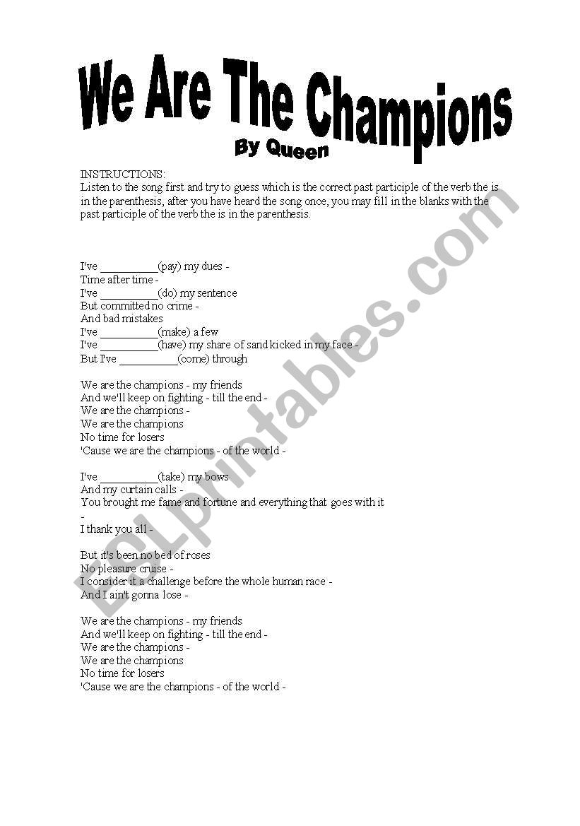 We are the champions song by Queen