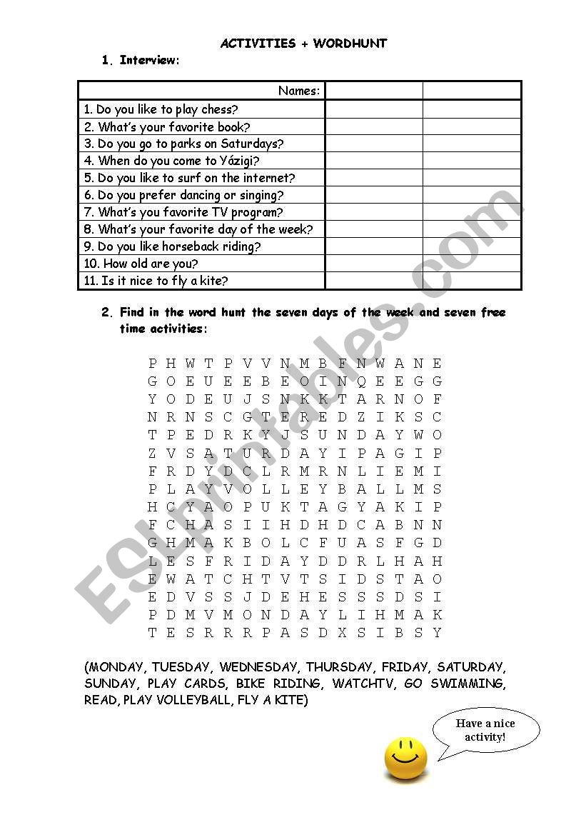 Interview + Wordhunt (activities + days of the week)