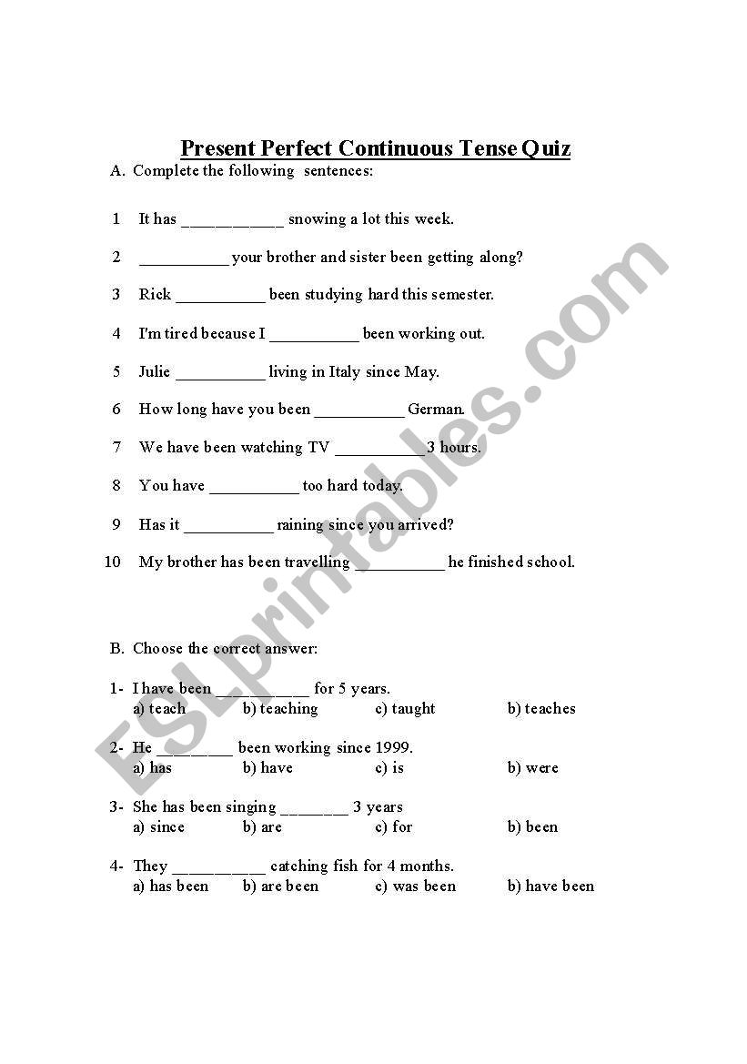 Present Perfect Continuous Tense Quiz