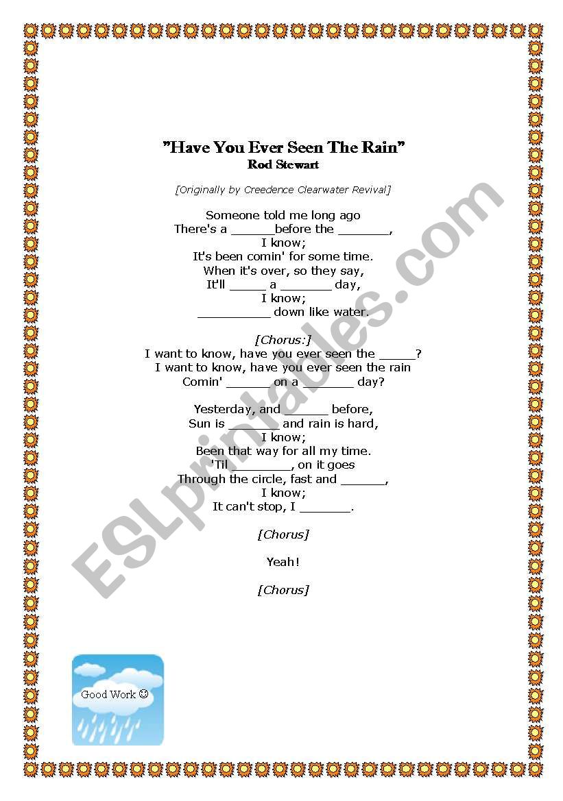 Have you ever seen the rain? worksheet