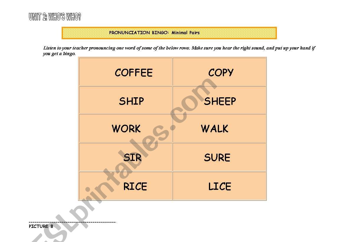 PRONUNCIATION BINGO: MINIMAL PAIRS