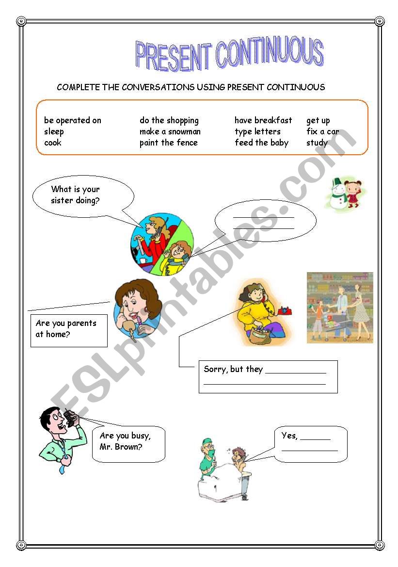 PRESENT CONTINUOUS worksheet