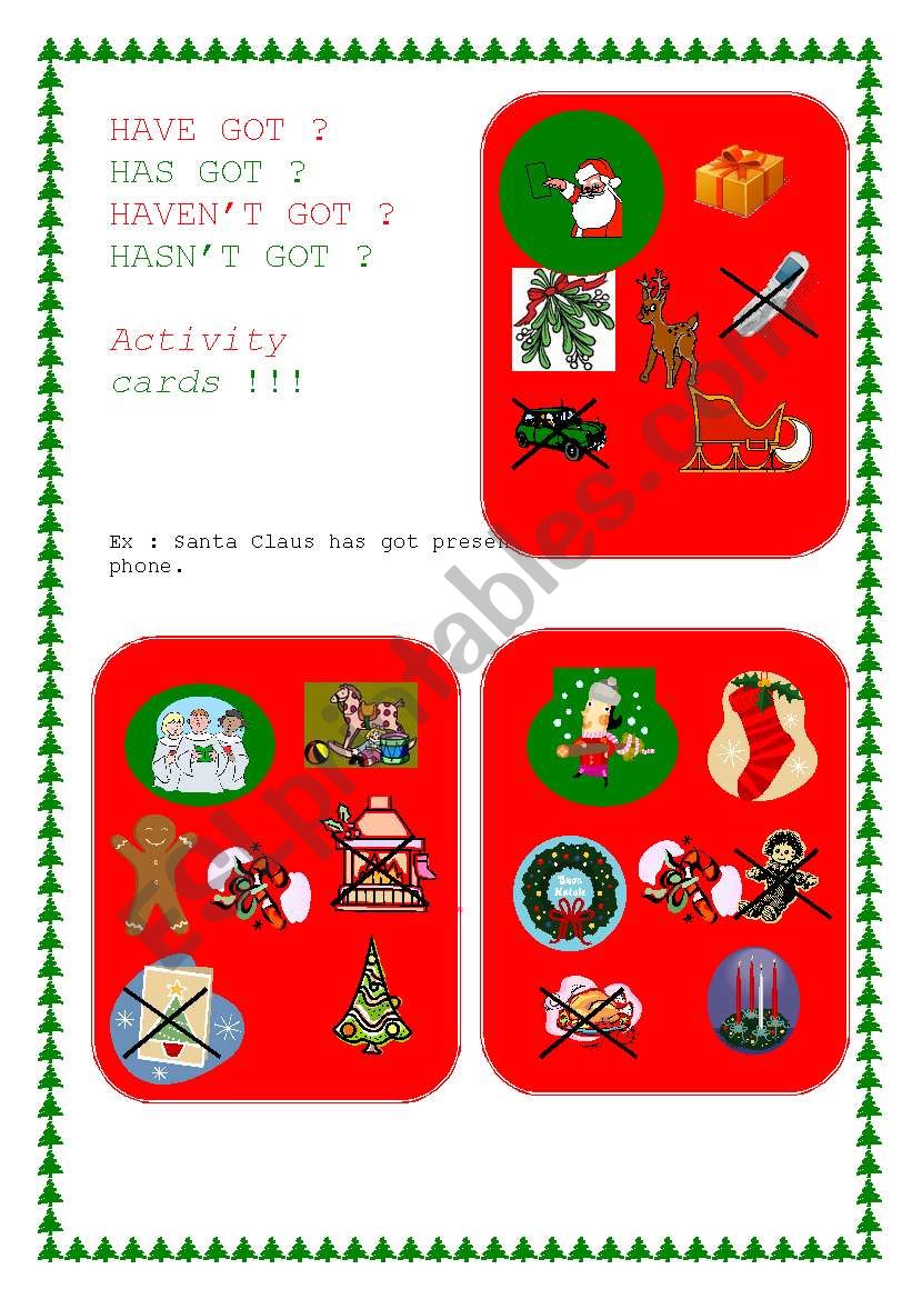CHRISTMAS CARDS !!!! Have got / has got / havent got / hasnt got