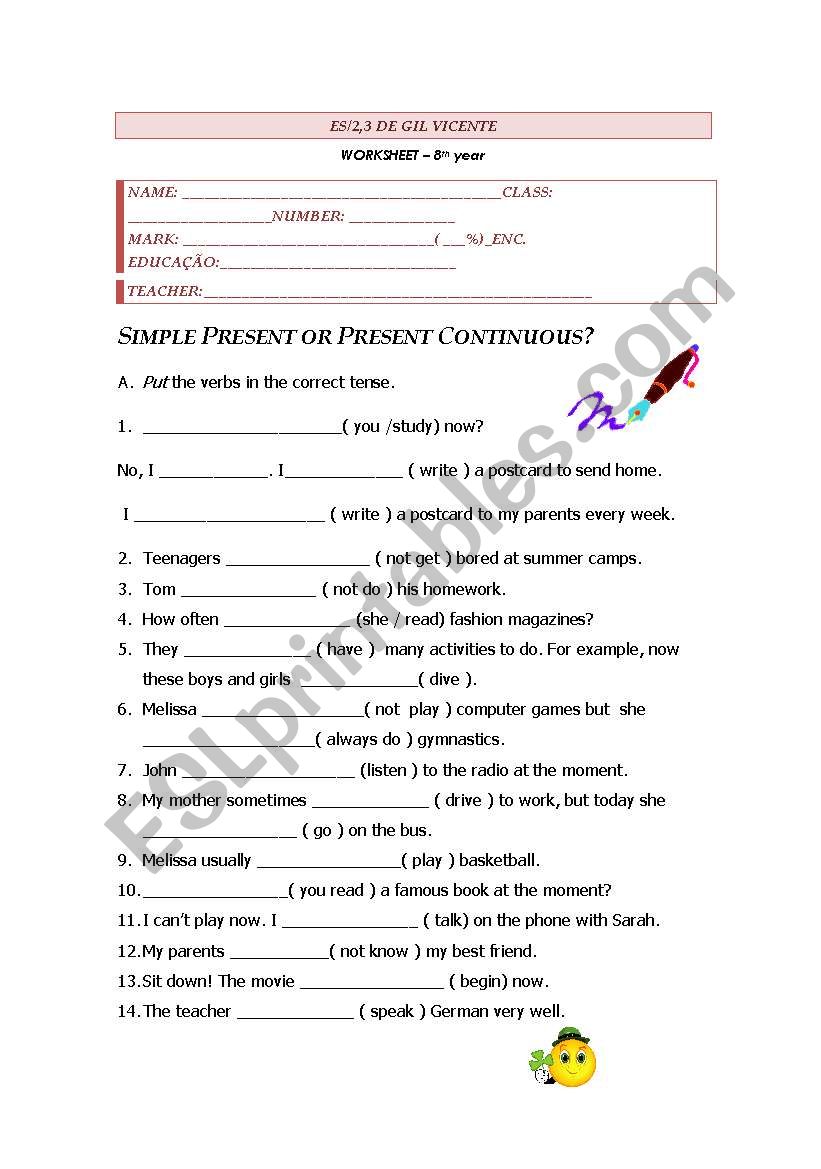 Simple Present/Present Continuous