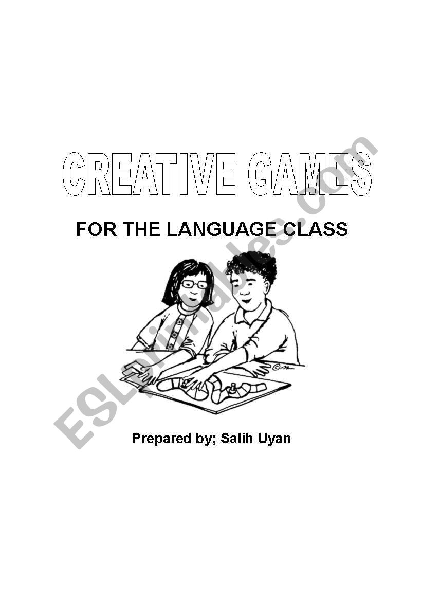 Creative Games for the Language Class