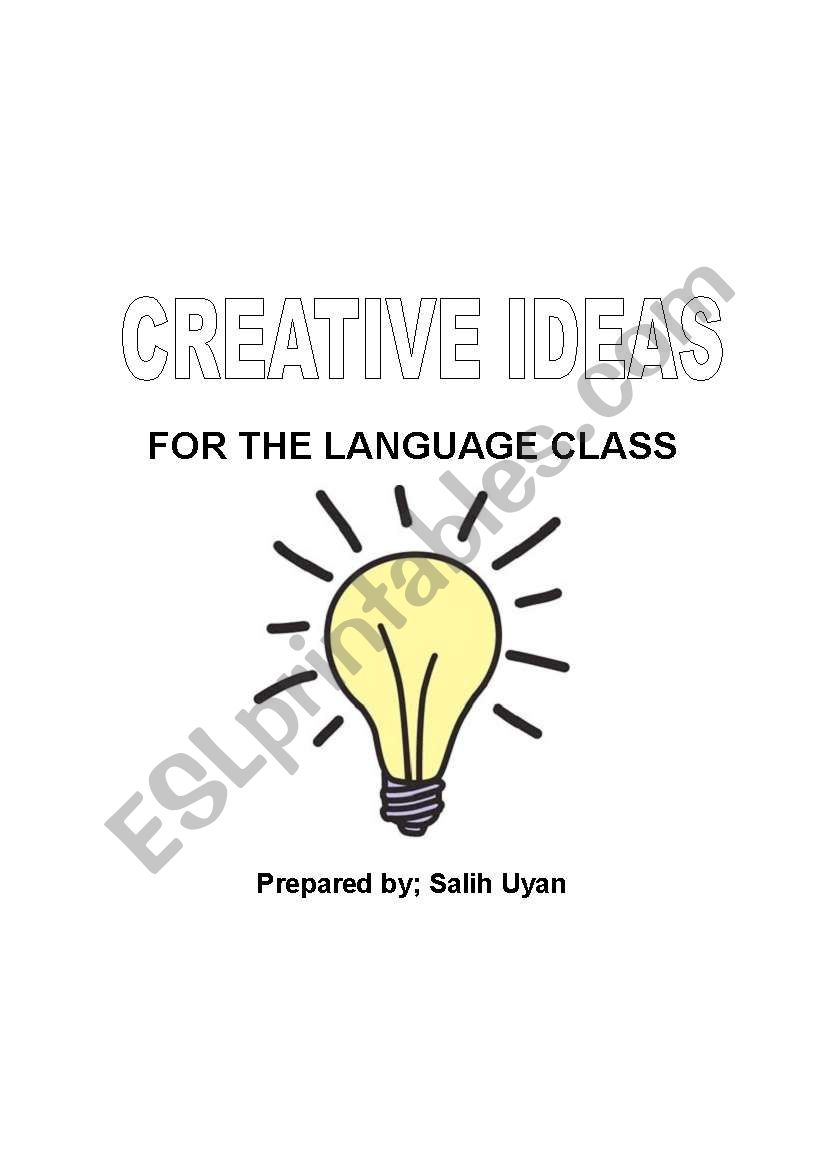 Creative Ideas for the Language Class