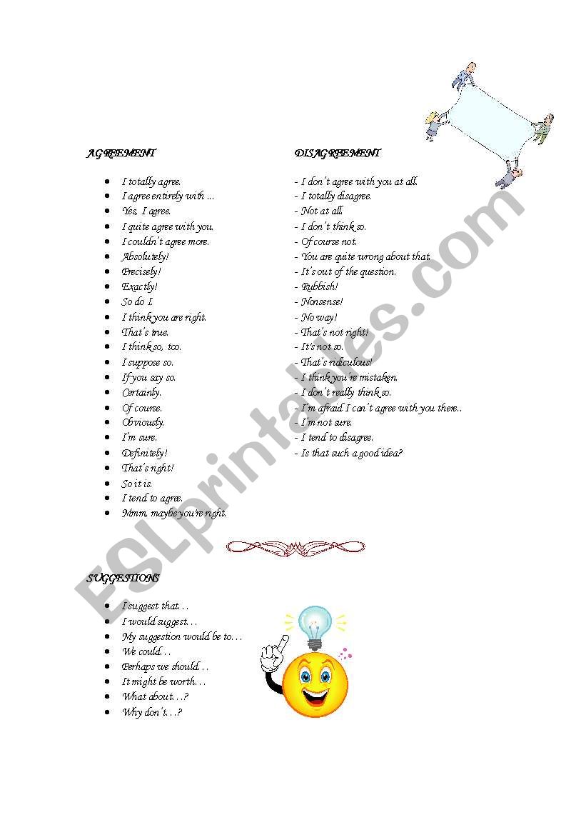 AGREEMENT/DISAGREEMENT AND MAKING SUGGESTION.