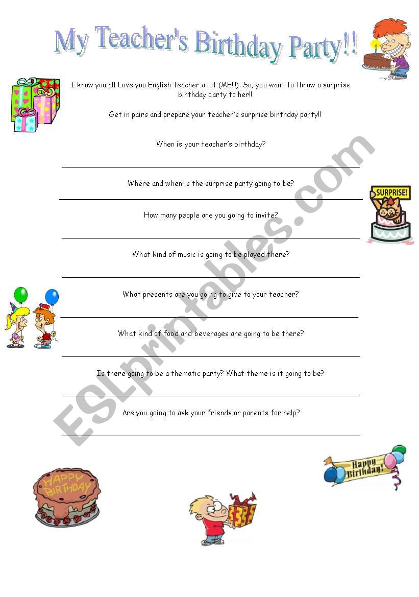 My teachers birthday party! worksheet