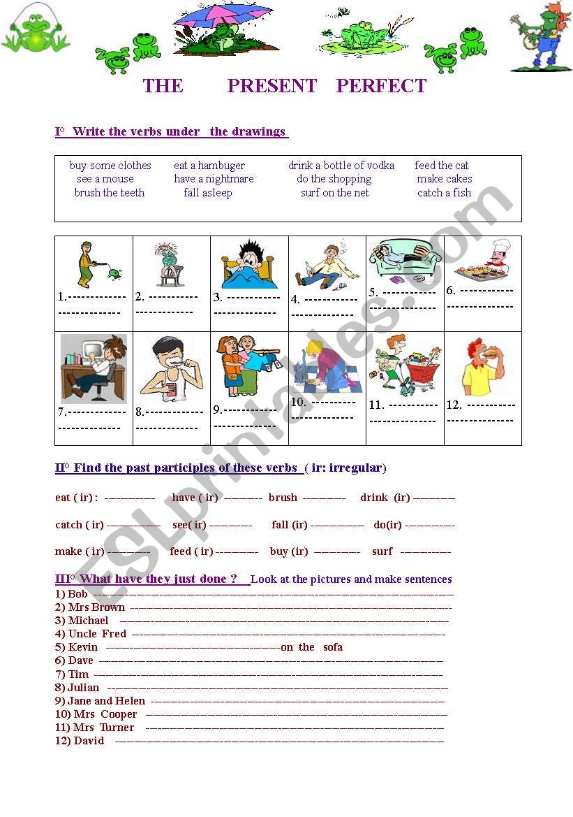 PRESENT  PERFECT  with  just  worksheet