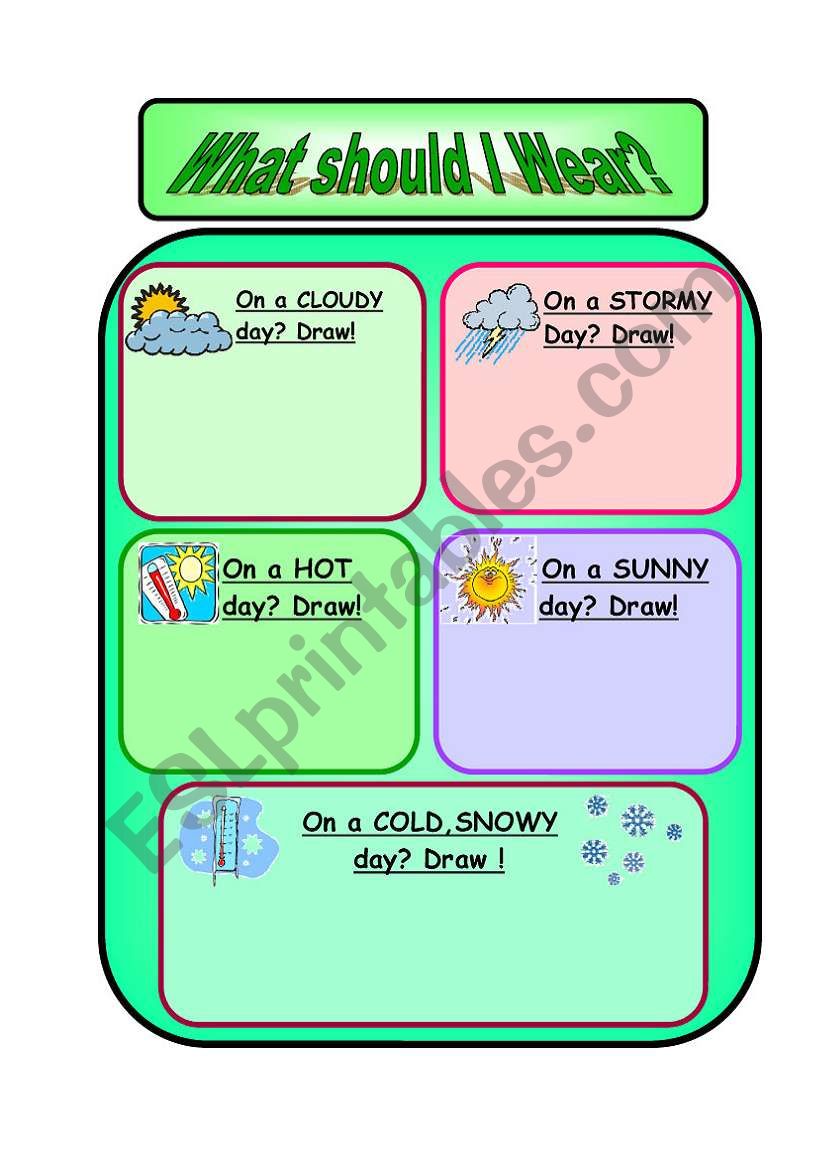 WHAT SHOULD I WEAR ? worksheet