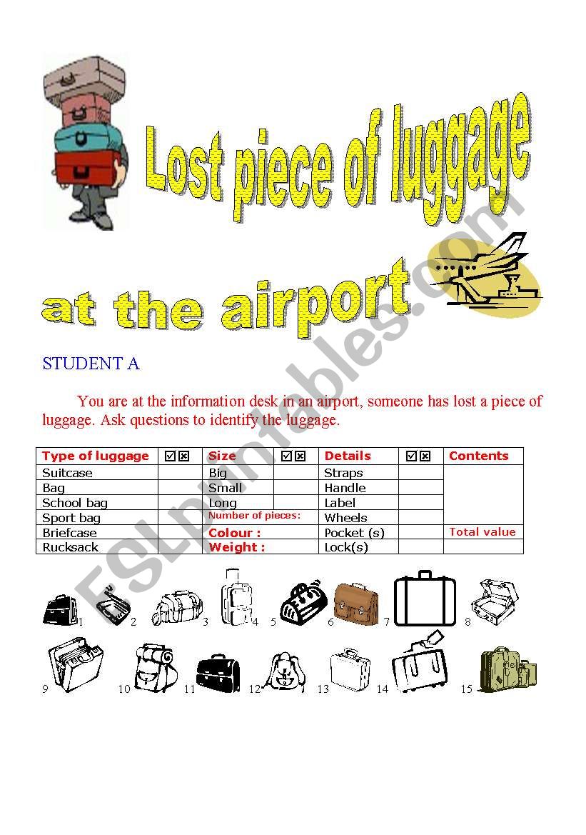 Lost piece of luggage PAIR WORK ( Student A )