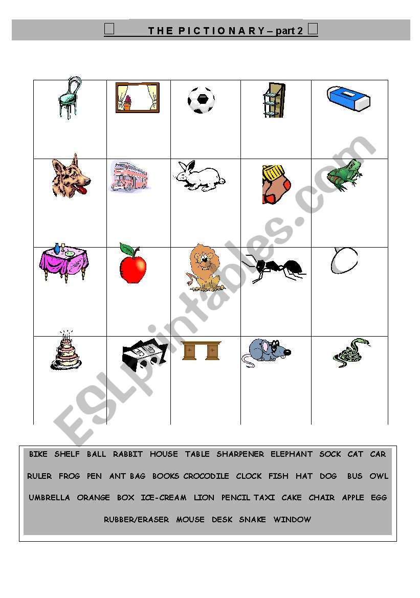 THE PICTIONARY - PART 2 worksheet