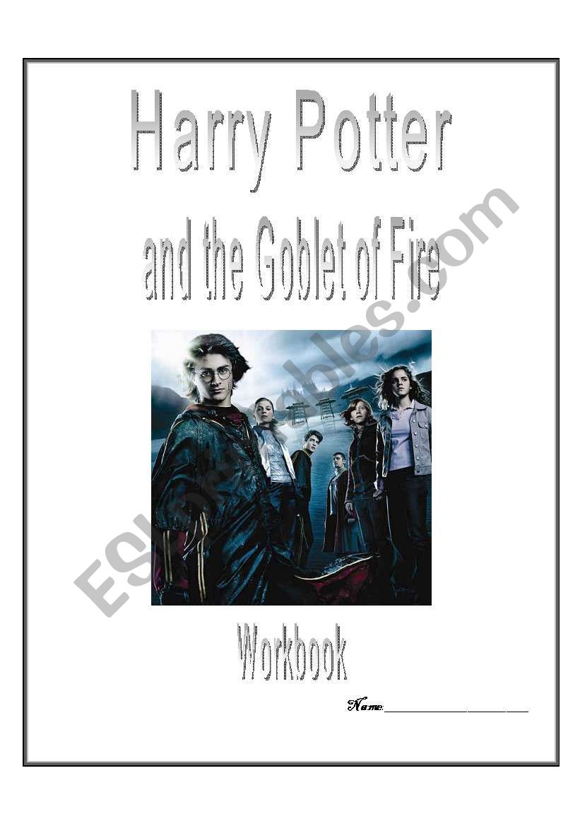 Harry Potter and the Goblet of Fire Workbook-Part 1 of 3