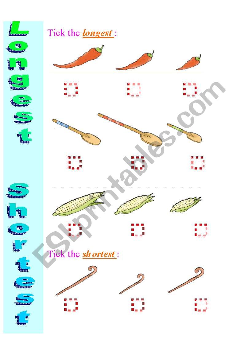 Exercise to practice comparatives  Longest - Shortest   2 /  12 