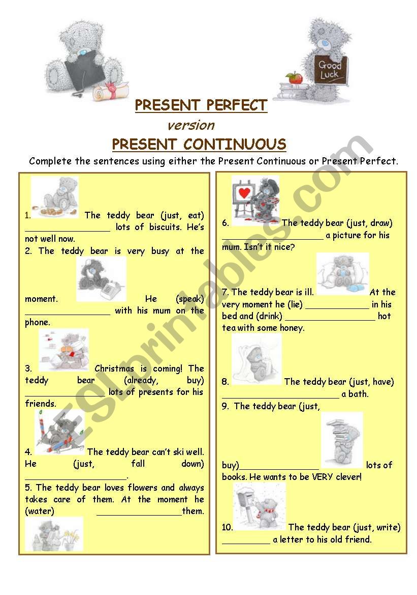 PRESENT PERFECT and PRESENT CONTINUOUS