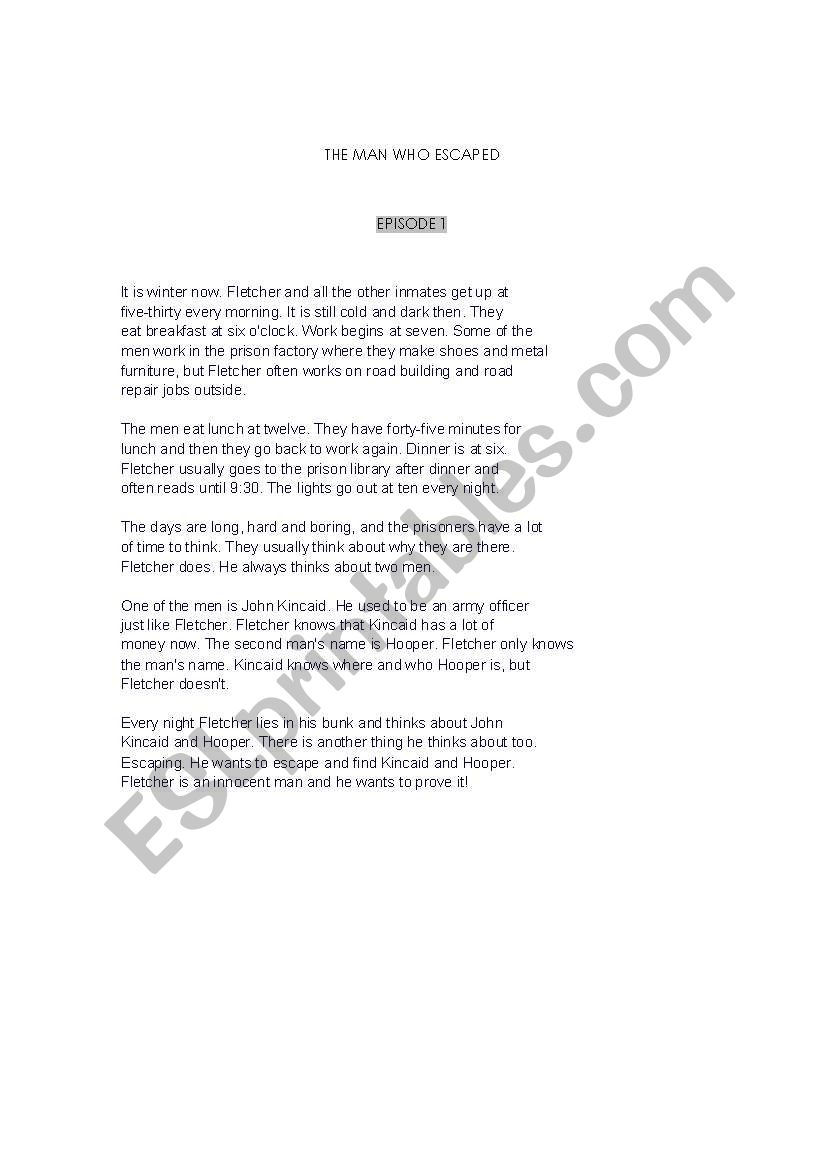 The Man Who Escaped (Ep1) worksheet