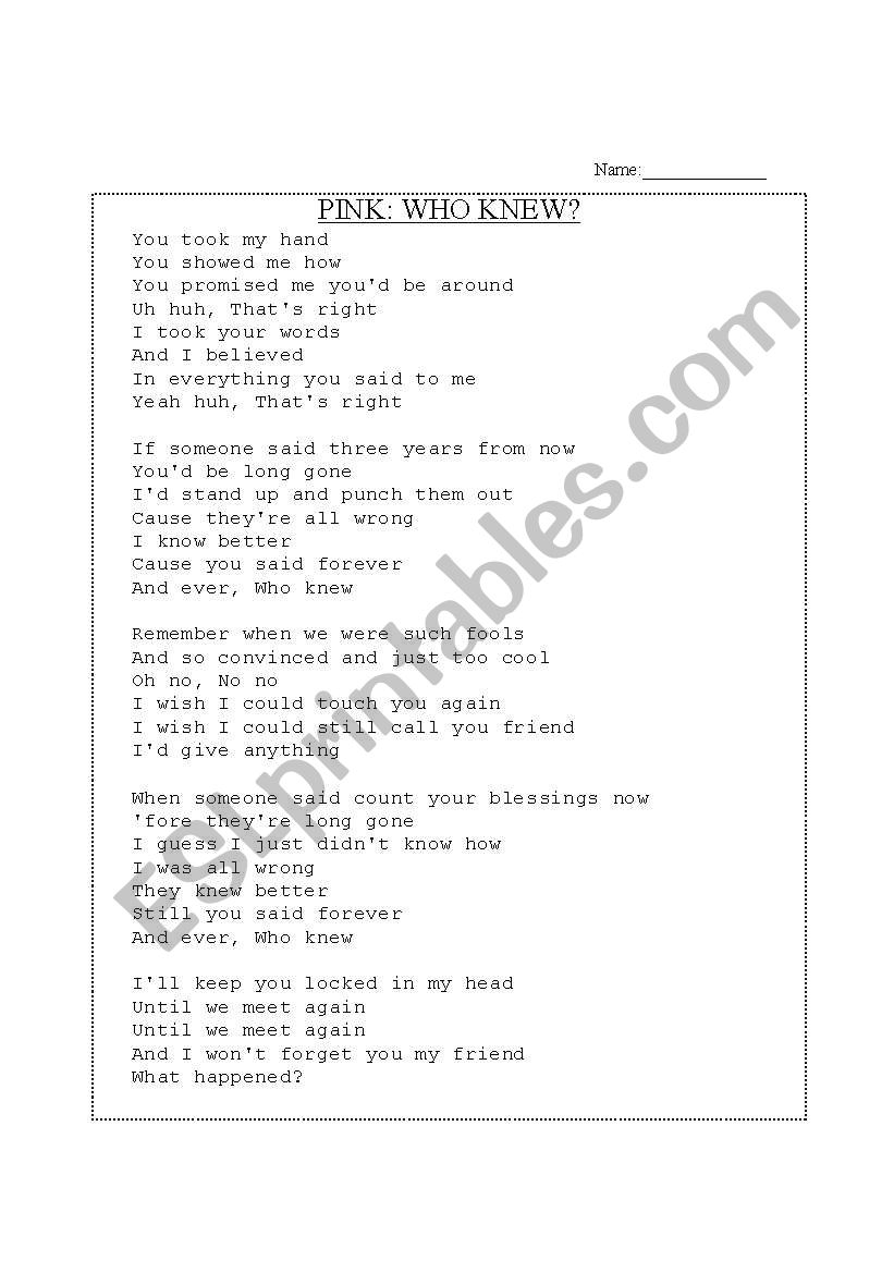 Past Tense Song - Pink: Who Knew