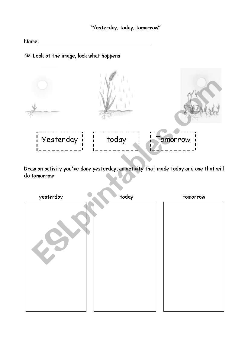 English worksheets: Yesterday, today, tomorrow