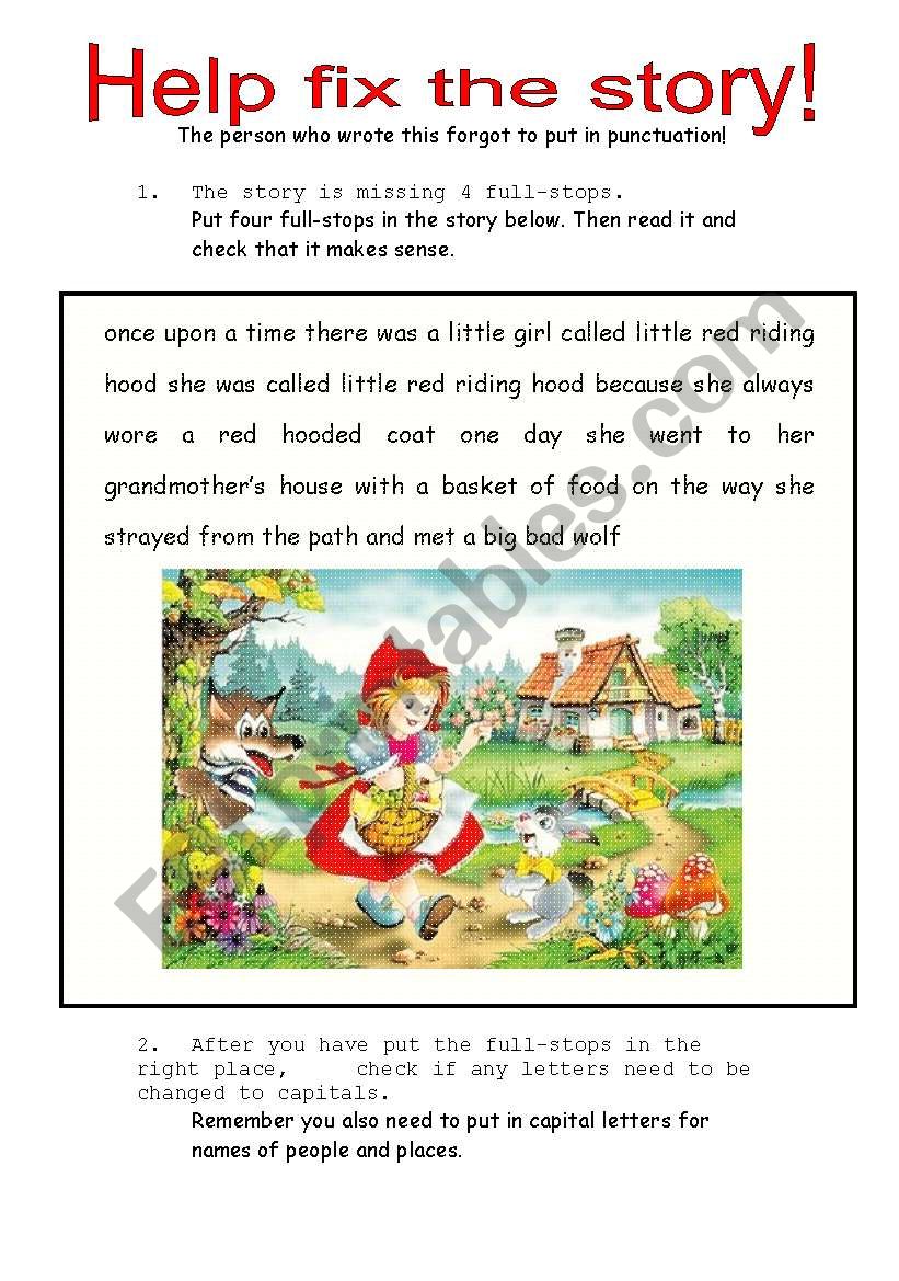 Fix The Story - Punctuation Exercise using Little Red Riding Hood