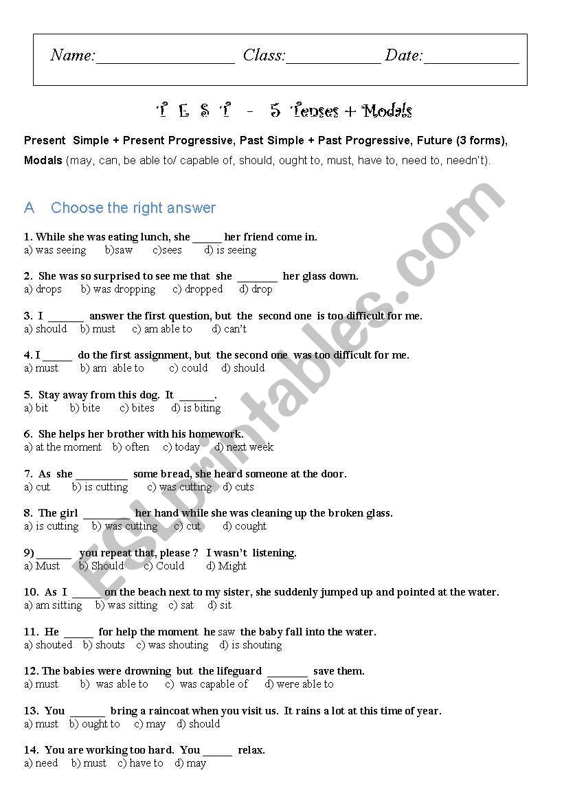 5 TENSES + MODALS -  test worksheet