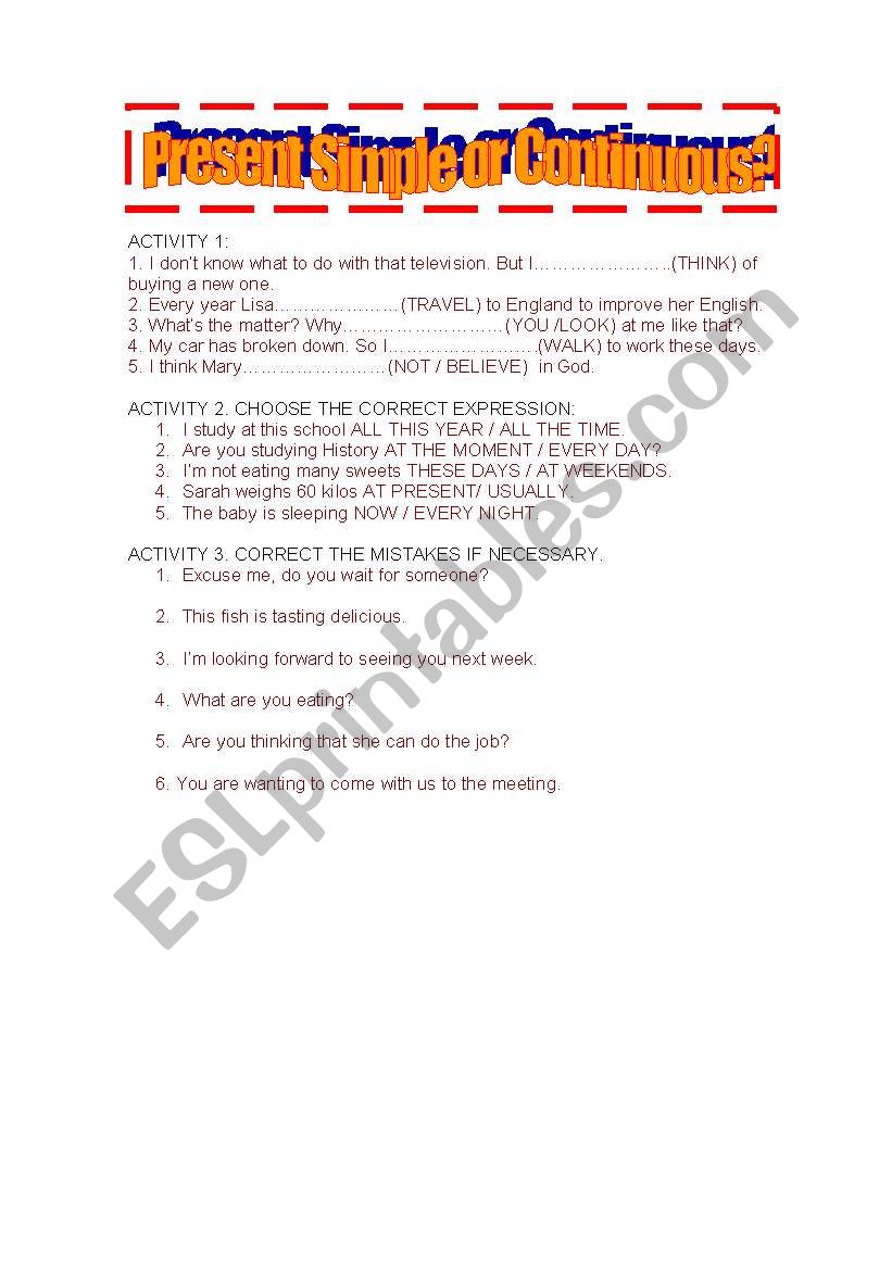 PRESENT SIMPLE OR CONTINUOUS worksheet
