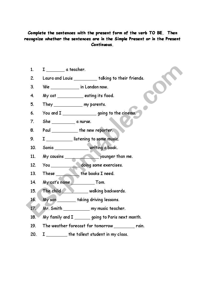 Complete the sentences with the present form of the verb TO BE.  