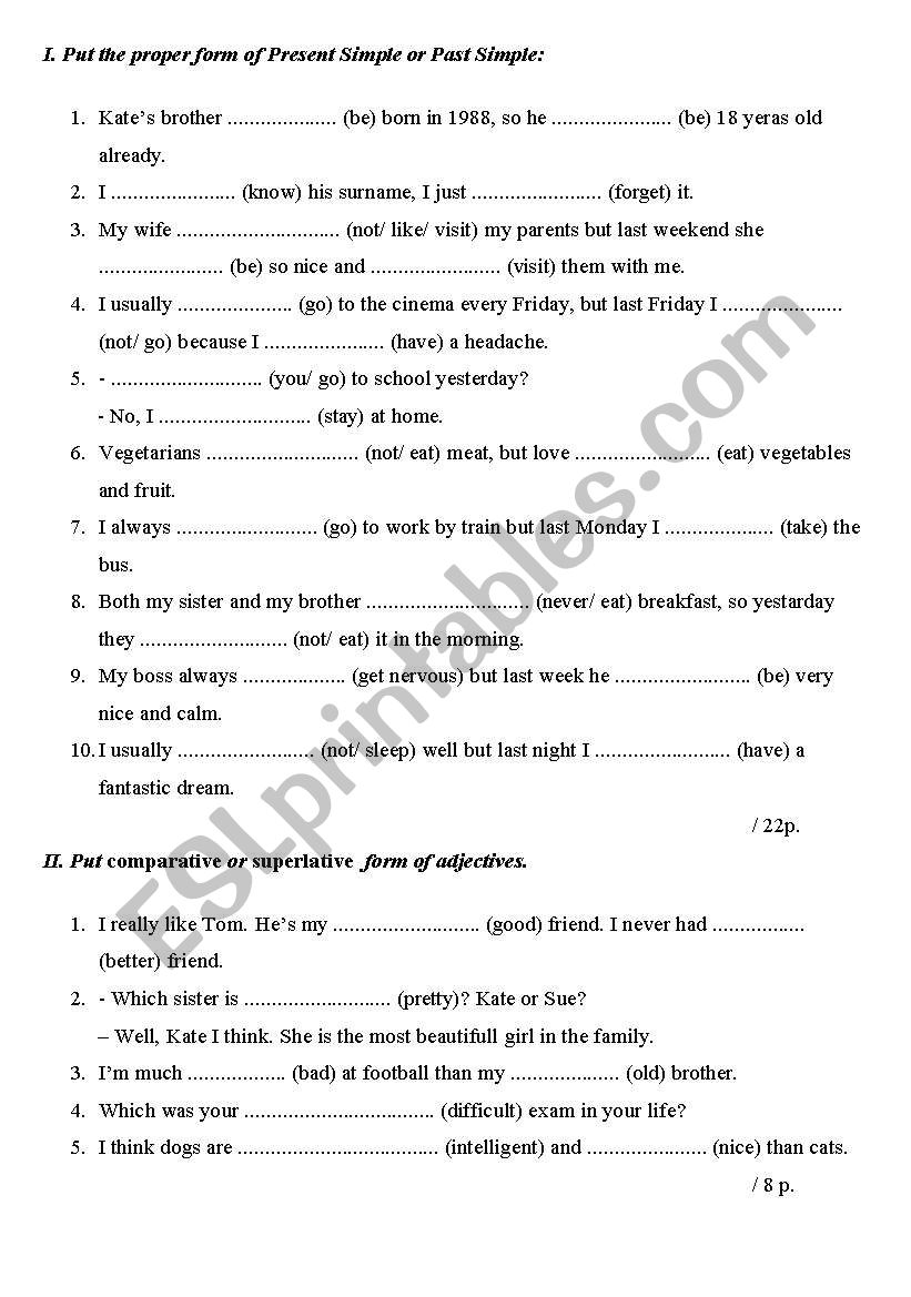 Present Simple vs Past Simple, adjectives  (comparatives and superlative  forms)