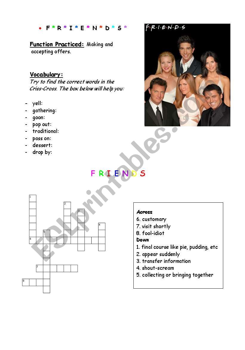 FRIENDS (Making and accepting offers)
