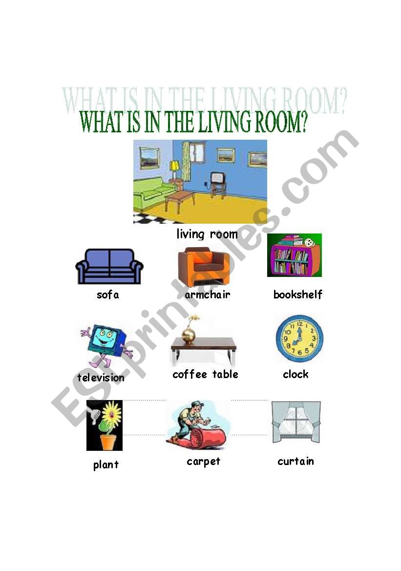 What is in the living room? worksheet