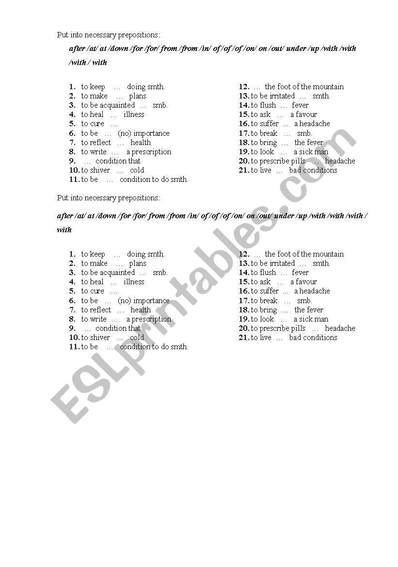 Work on prepositions.Health topic