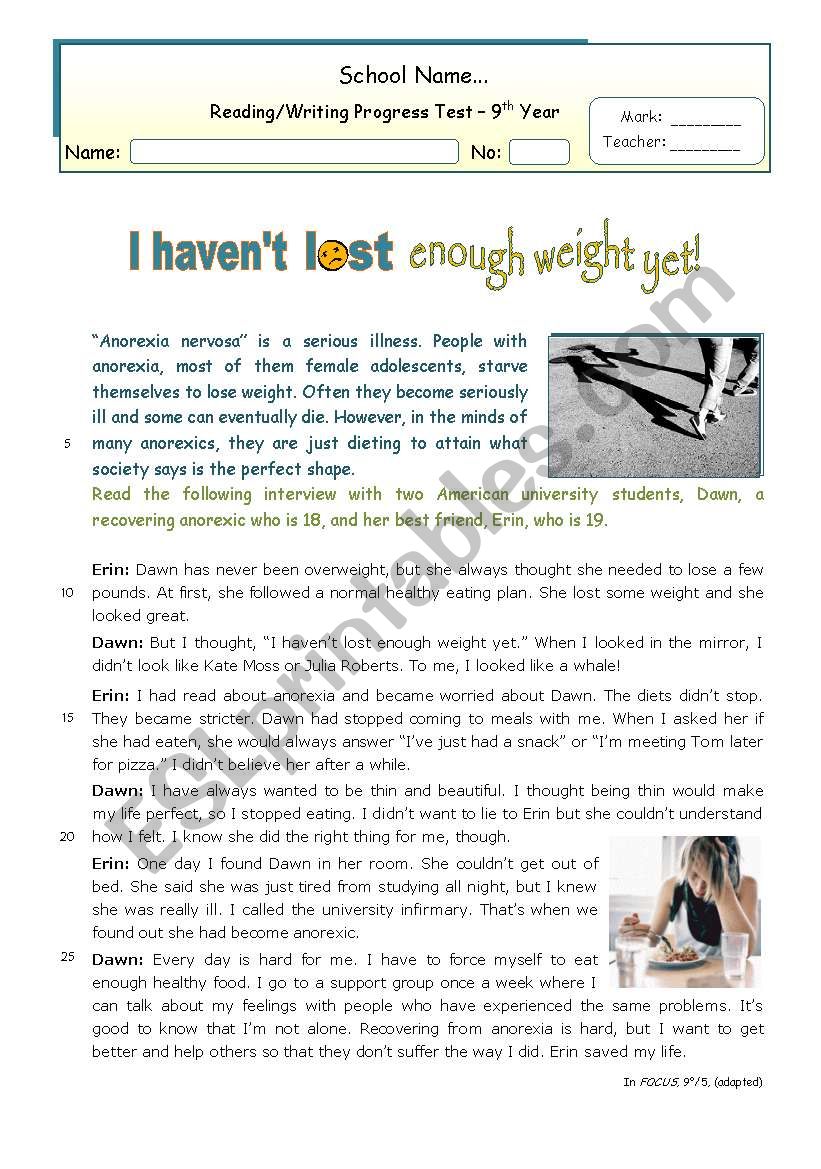 I havenÂ´t lost enough wqeight yet  Reading for Upper Intermediate or Lower Advanced students