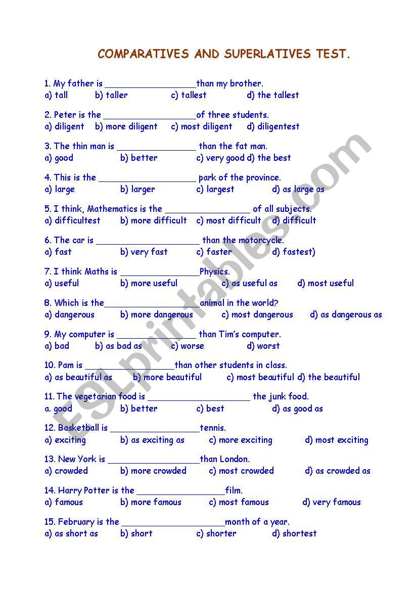 COMPARATIVES AND SUPERLATIVES TEST.