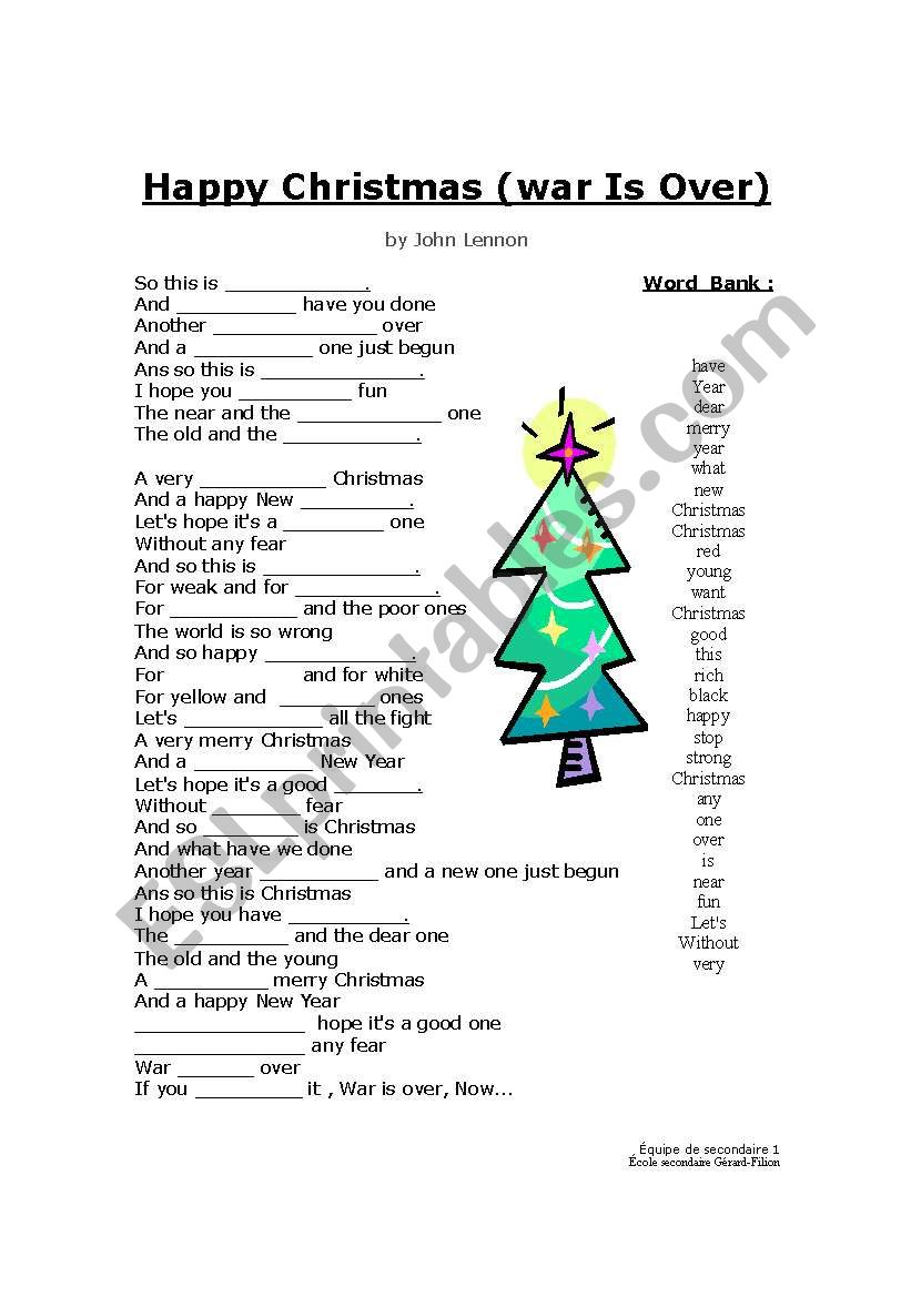 Happy Christmas by Lennon (Fill in the blanks) - ESL worksheet by francoishudon
