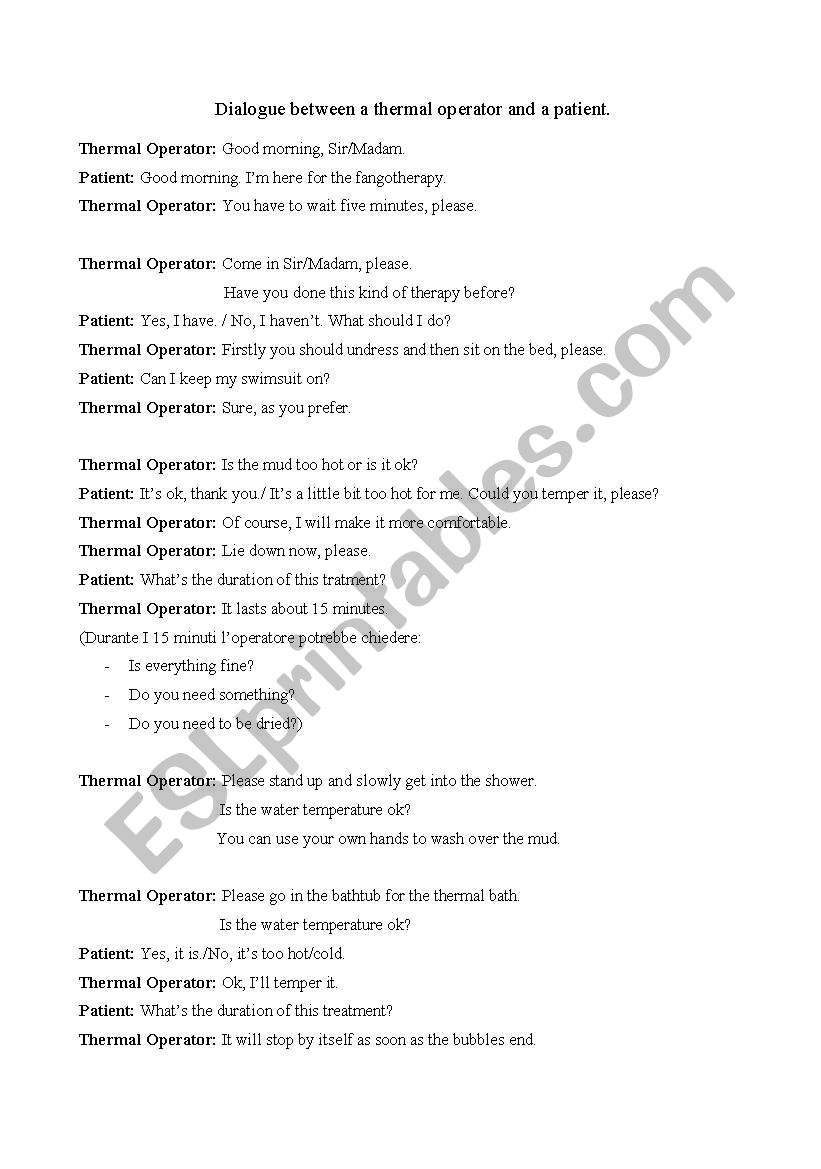 Dialogue between a thermal operator and a patient