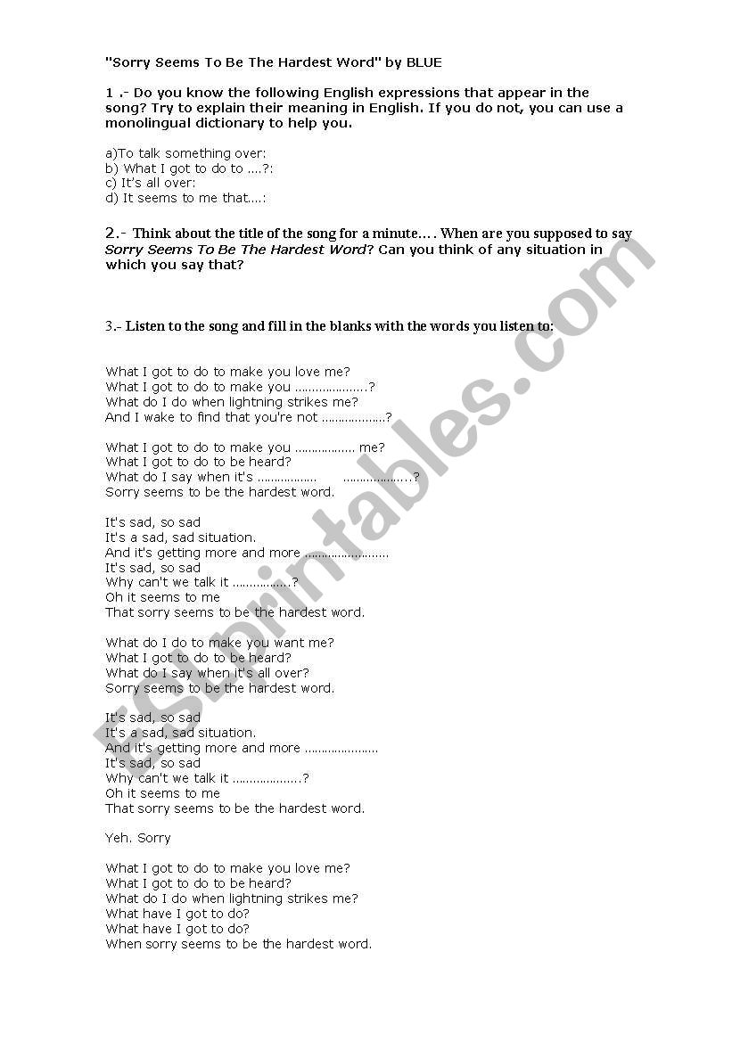 Sorry seems to be the hardest word Activities