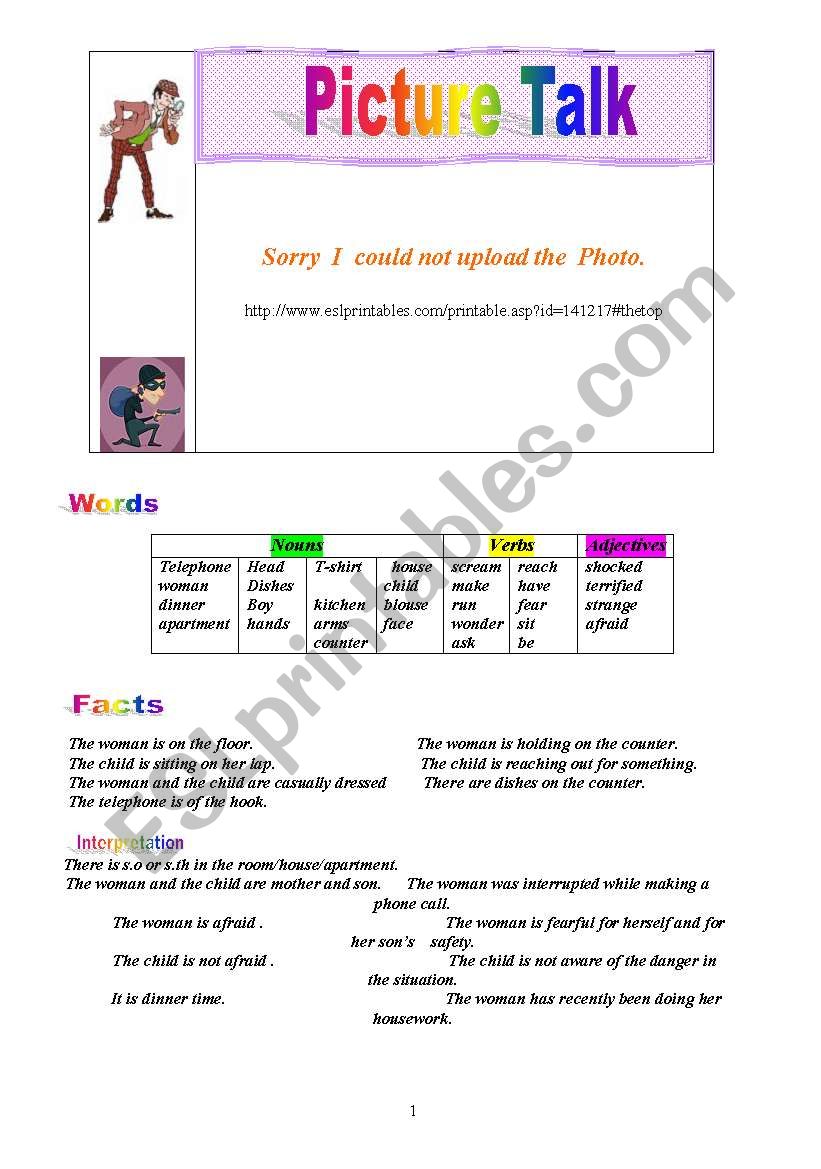  Writing.  Use this photo to make your students write a story. You might  tell  them to respect the three main parts of a story: Setting, character(s) and plot.