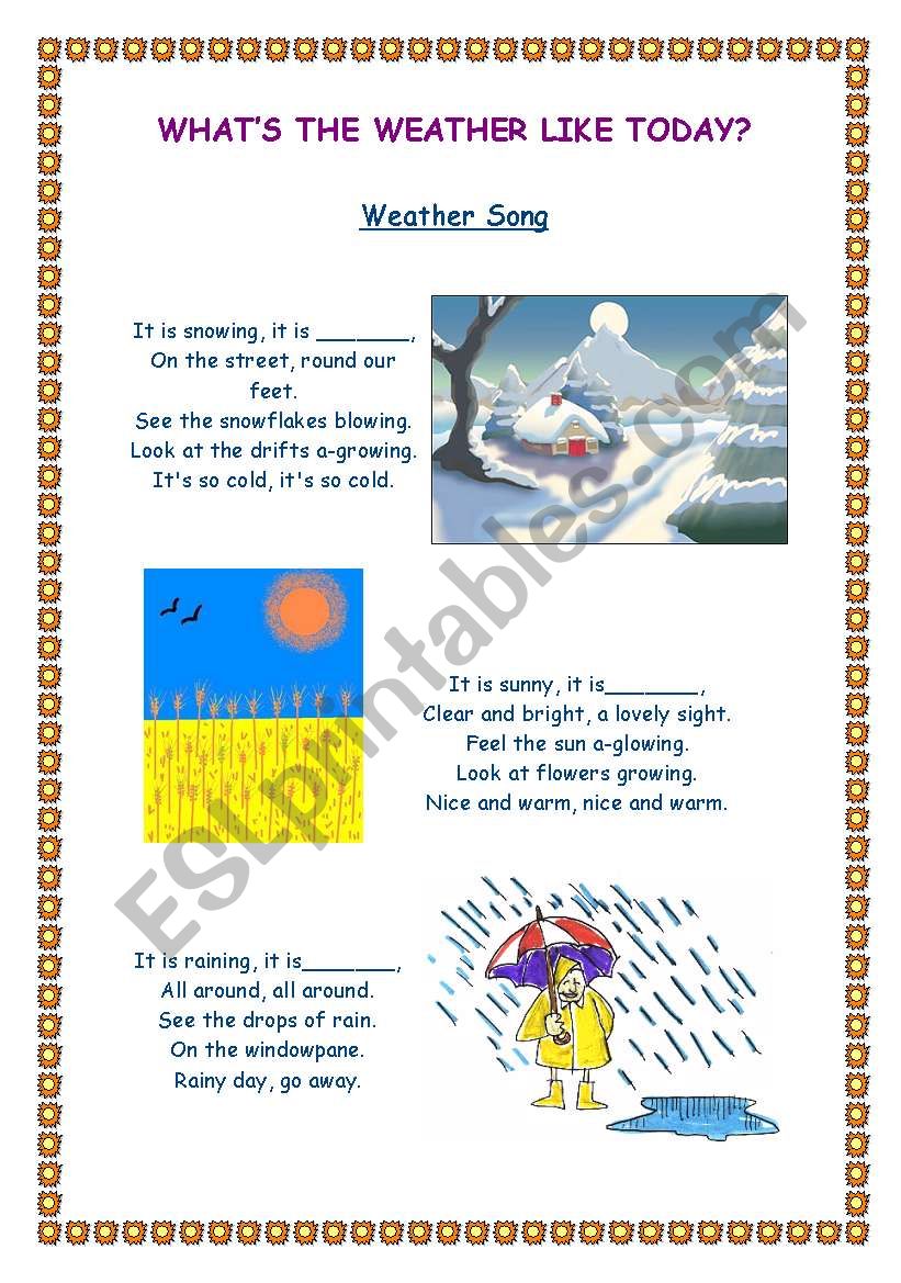 Whats the weather like today? Song. Fill in the gaps