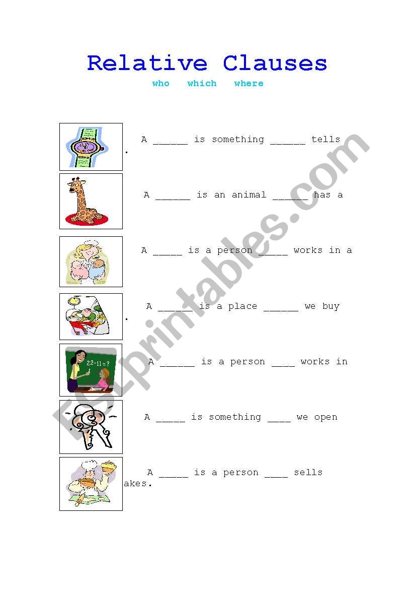 Relative Clauses: which where who