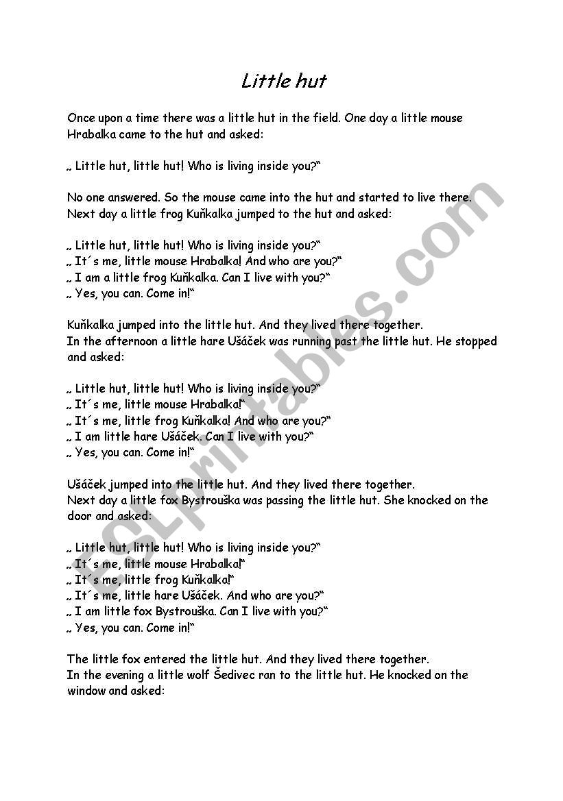 little hut...story worksheet