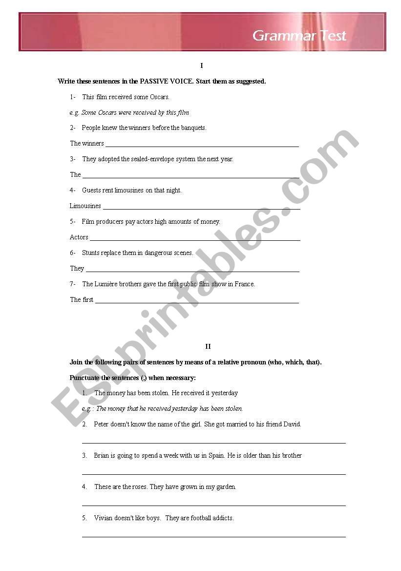 Grammar Test: passive voice; relative clauses; tenses