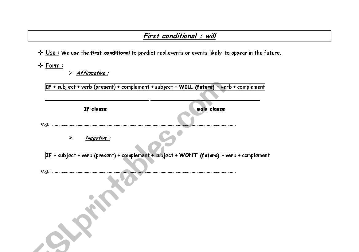 First and second conditionals (will - would)