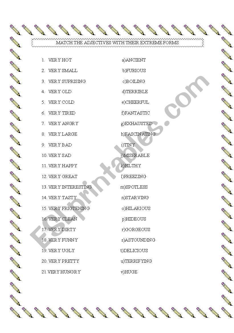 AN USEFUL EXTREME ADJECTIVES MATCHING WORKSHEET.